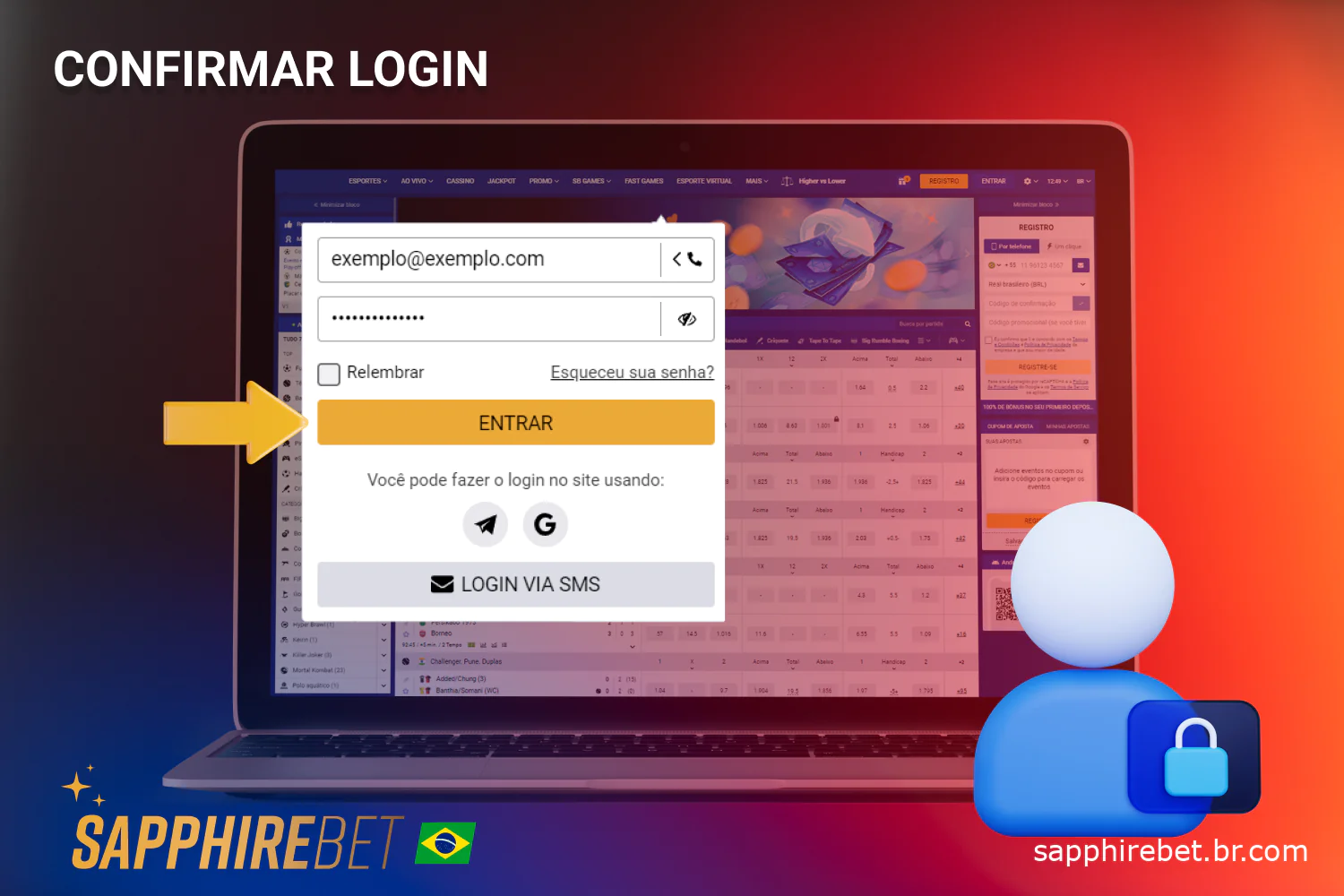Os usuários brasileiros devem clicar no botão apropriado para confirmar o login no Sapphirebet