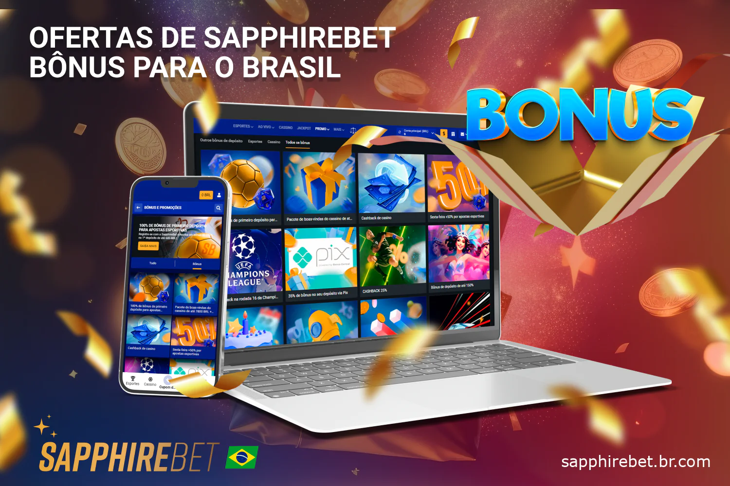 Os brasileiros recebem promoções interessantes e bônus personalizados na Sapphirebet